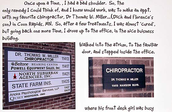 Betty visits Dr. Tom Miller, a chiropractor...