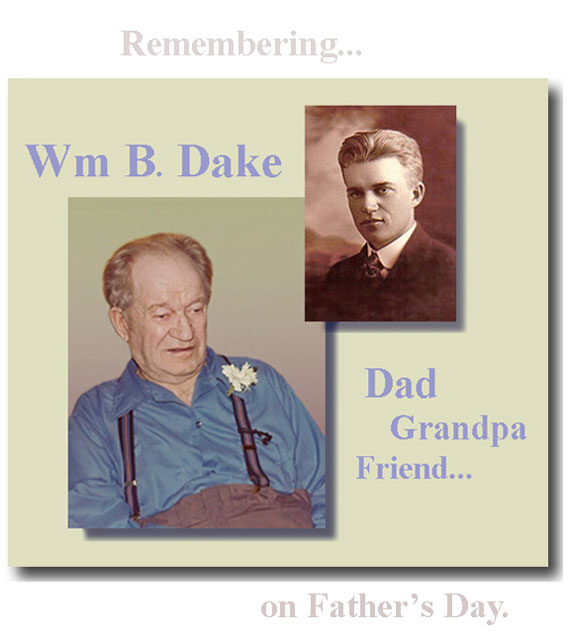 Remembering William B. Dake on Father's Day